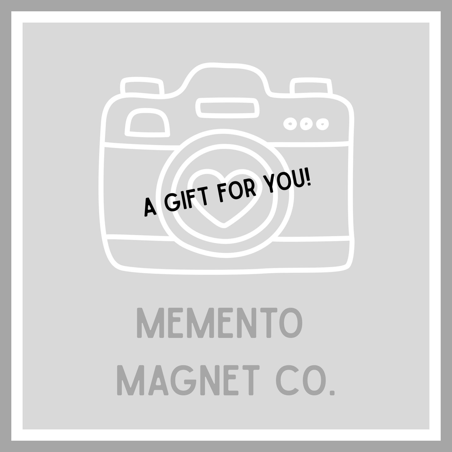 Memento Magnet Co. Gift Card